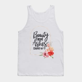 Beauty From Ashes, Christian Spirituality Gifts Tank Top